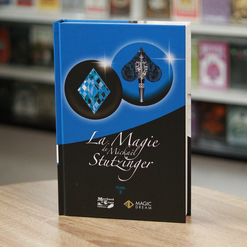 La Magie de Mickael Stutzinger - Tome 2 (FR)